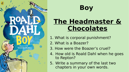 Boy - Chapter 20 and 21 - The Headmaster & Chocolates