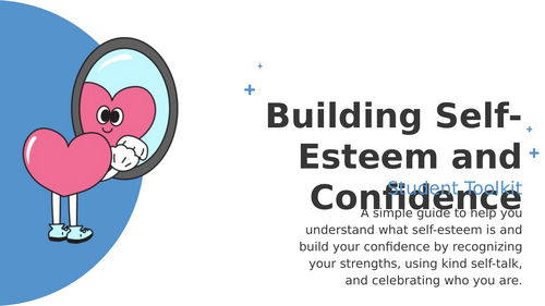 Self Confidence & Self-Esteem Toolkit