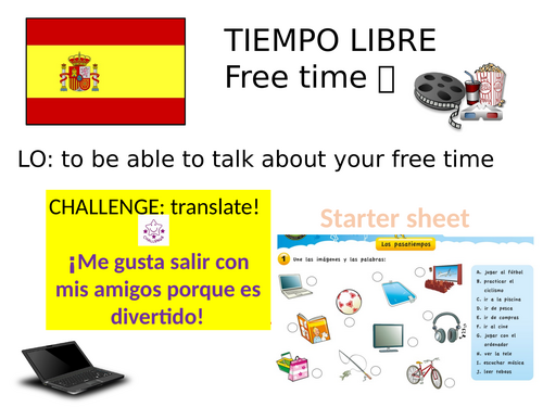 Tiempo libre - free time Spanish bundle Primary / Key Stage 3 LESSON 1 ...