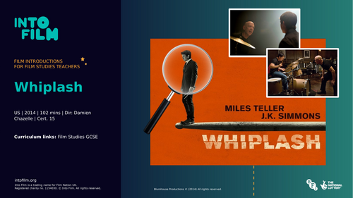 GCSE Film Studies: Whiplash | Teaching Resources