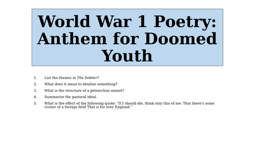 World War 1 Poetry - Anthem for Doomed Youth (Structure)