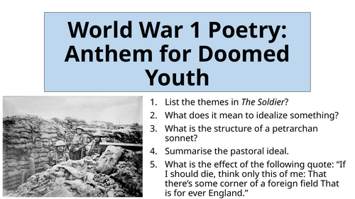 World War 1 Poetry - Anthem for Doomed Youth (Structure)