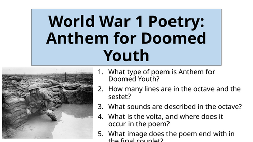 World War 1 Poetry - Analysing Anthem for Doomed Youth
