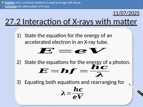 OCR A level Physics: Interaction of X-rays with matter