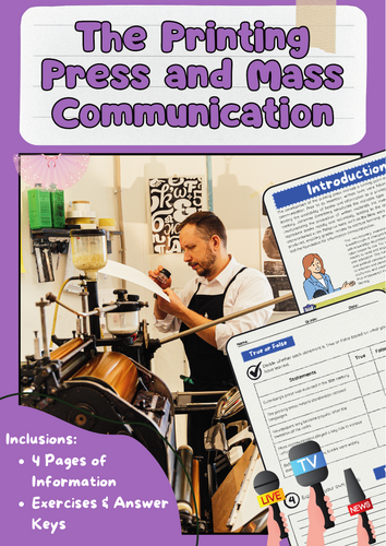 Printing Press and Mass Communication: Literacy, Media, Politics