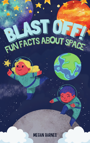 Blast Off - Fun Facts About Space - A KS1 Space Non-fiction Book ...