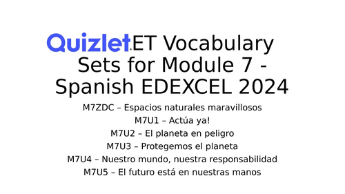 Pearson EDEXCEL new spec 2024 Spanish - Module 7 (Un mundo mejor para ...