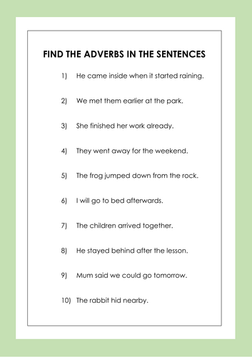 Finding adverbs in sentences - Not ending in ly