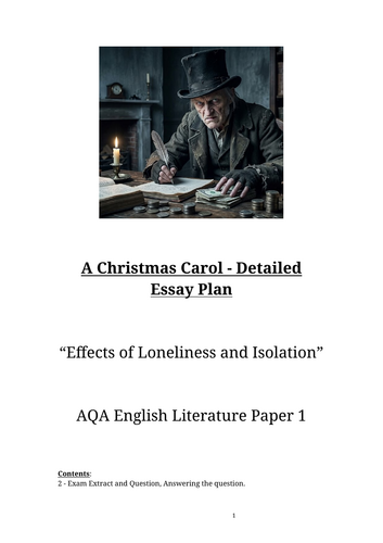 A Christmas Carol - Detailed Essay Plan “Effects of Loneliness and Isolation”