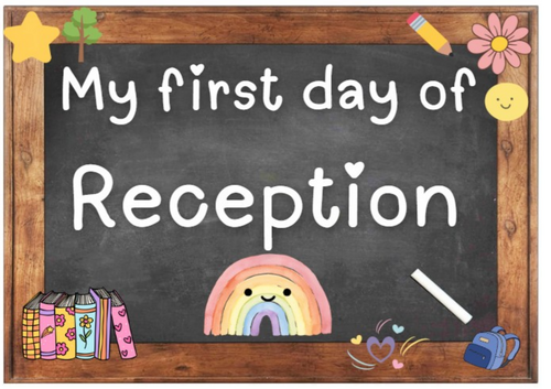 First and last Day of Reception Sign | Teaching Resources