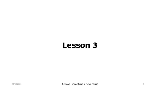 Always, sometimes, never true