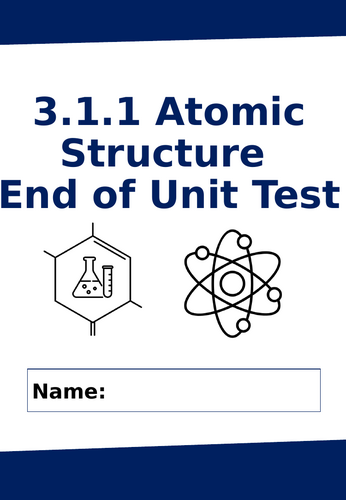 AQA A-Level Chemistry End of Topic Test – 3.1.1 Atomic Structure ...