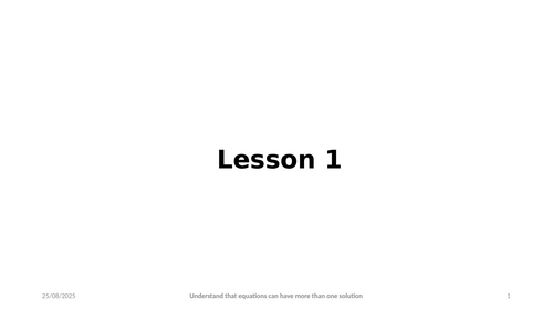 Understand that equations can have more than one solution