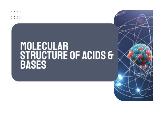 AP Chemistry Unit 8: Molecular Structure of Acids and Bases | Teaching ...
