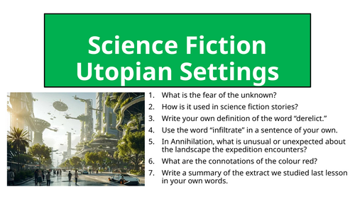 Science Fiction - Utopian Settings (Brave New World)