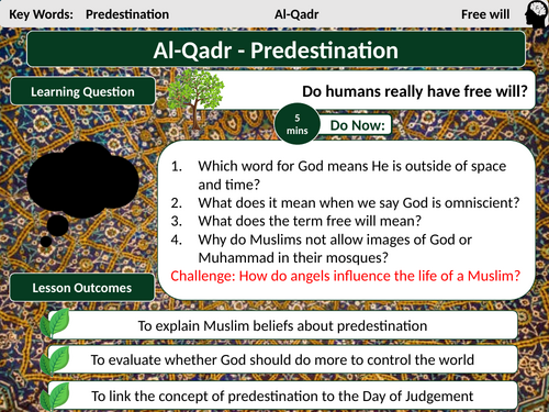 AQA Muslim Beliefs L8- Predestination