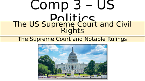 US Supreme Court and Civil Rights (Edexcel Politics)