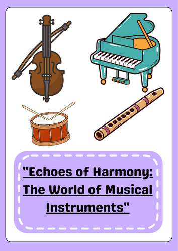 Echoes of Harmony: Musical Instruments Reading Comprehension Pack ...