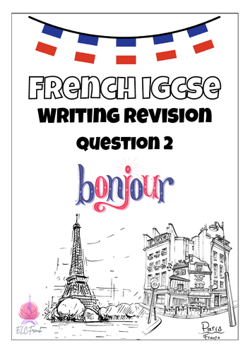 Cambridge iGCSE French Writing Question 2