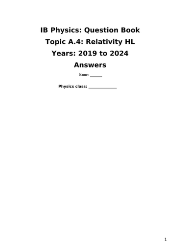 IB Question Book A.5: Relativity HL (Questions from 2019 to 2024)