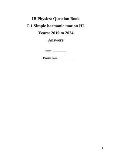 IB Question Book C.1: Simple Harmonic Motion HL (Questions from 2019 to 2024