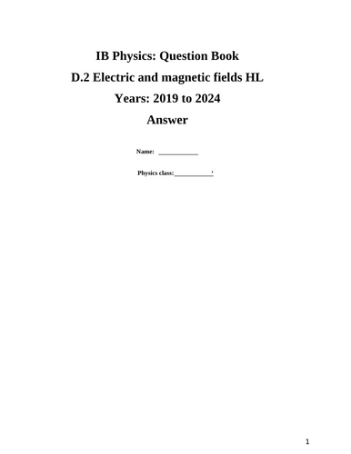 IB Question Book D.2: Electric And Magnetic Fields HL (Questions from 2019 to 2024)