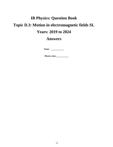 IB Question Book D.3: Motion in Electromagnetic fields SL (Questions from 2019 to 2024)