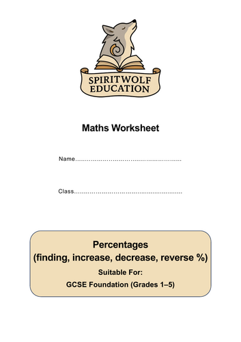 Percentages GCSE Maths Foundation Teaching Resources