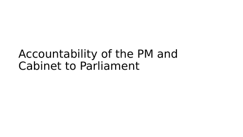 Accountability of the PM and Cabinet