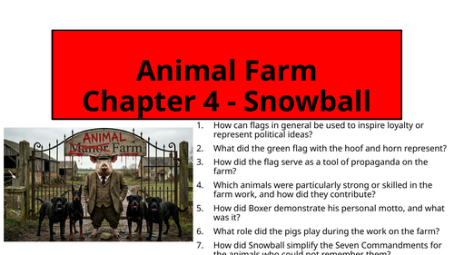 Animal Farm - Chapter 4 (Snowball)