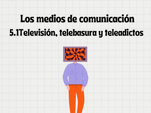 A Level Spanish | La televisión - Medios de Comunicación | Teaching ...