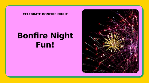 Bonfire Night Assembly PowerPoint – Guy Fawkes & Firework Safety ...