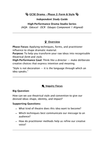GCSE Drama – The Devising Phases. Phase 2: Form & Style (Independent Study Guide)