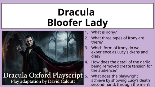 Dracula (Play) - Dramatic Language and Performance (Act 2 Scene 6&7)
