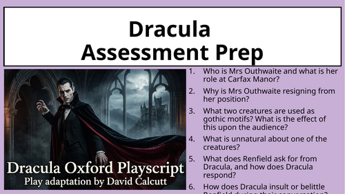 Dracula (Play) - Assessment Prep and Assessment (Act 3 Scene 5)