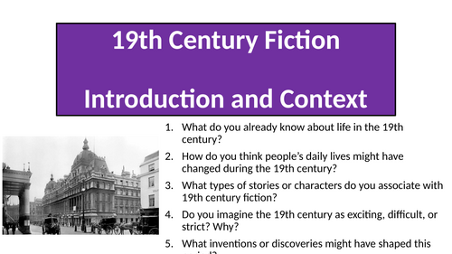 19th Century Fiction - Introduction and Context