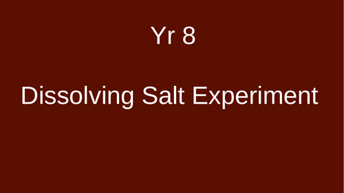 KS3 Scientific Investigation: Dissolving Salt Experiment | Teaching ...