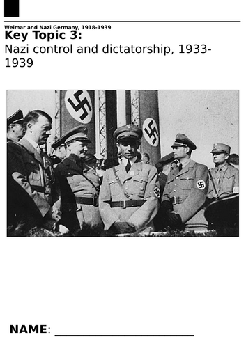 EDEXCEL Weimar and Nazi Germany, 1918-39 KT3 Nazi control and ...
