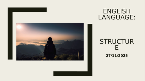 English Language: Understanding structure