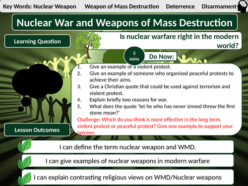 AQA Peace and Conflict L7- Nuclear Weapons and Weapons of Mass Destruction