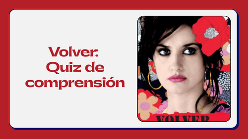 Volver_Revision Quiz_Pelicula Almodovar_01 | Teaching Resources