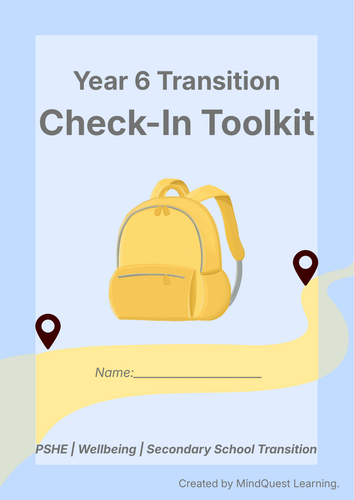 Year 6 Transition Check-In Toolkit | PSHE & Wellbeing | Secondary ...