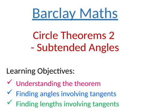 Circle Theorems 2 Subtended Angles