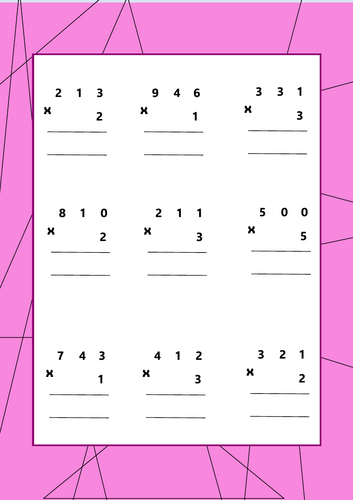 3 digit by 1 digit multiplication (Not crossing)