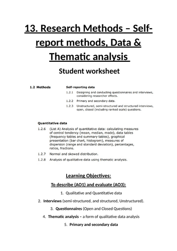 13. Research Methods - Self-report (Questionnaires and Interviews) & primary & secondary data