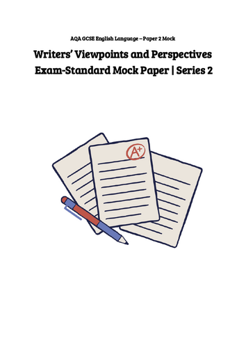 AQA GCSE English Language Paper 2 – Full Original Mock Examination ...