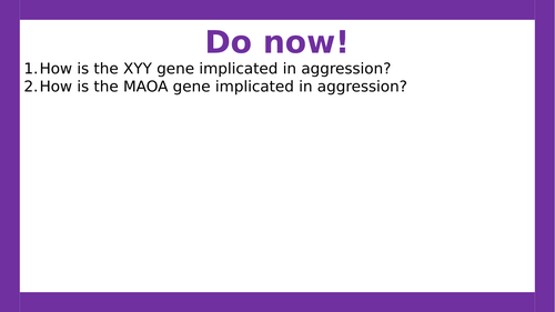 AQA A-level Psychology: Genetic Explanation Evaluation (Lesson 4 of Aggression)