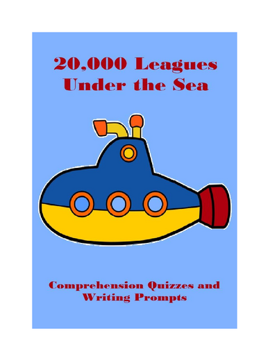 20,000 Leagues Under the Sea Comprehension Quizzes | Teaching Resources