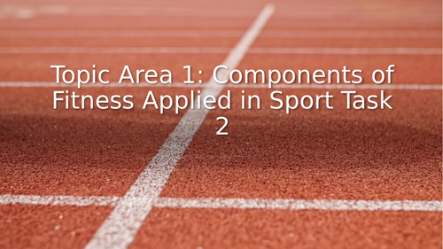 Cambridge National Sports Science R181 - Task 2 | Teaching Resources