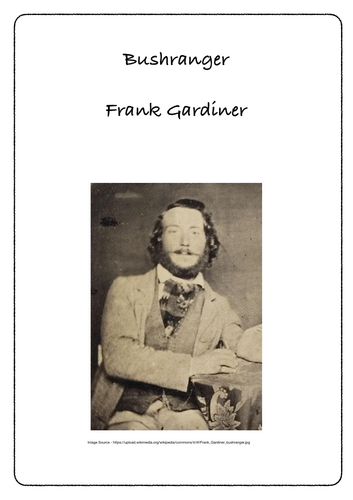 Frank Gardiner Bushranger (Years 5–6) The Australian Colonies Stage 3 ...